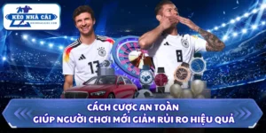 Cách cược an toàn